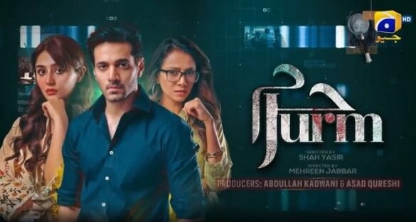 First look of drama serial Jurm starring Wahaj Ali & Durefishan Saleem ...